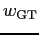 $ \wGT$